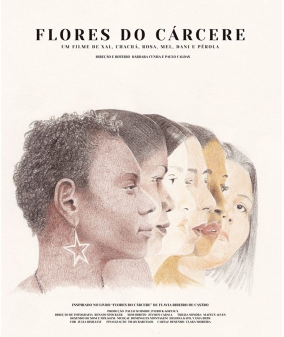 Flores do Cárcere (2019) – Documentário 70′ #2